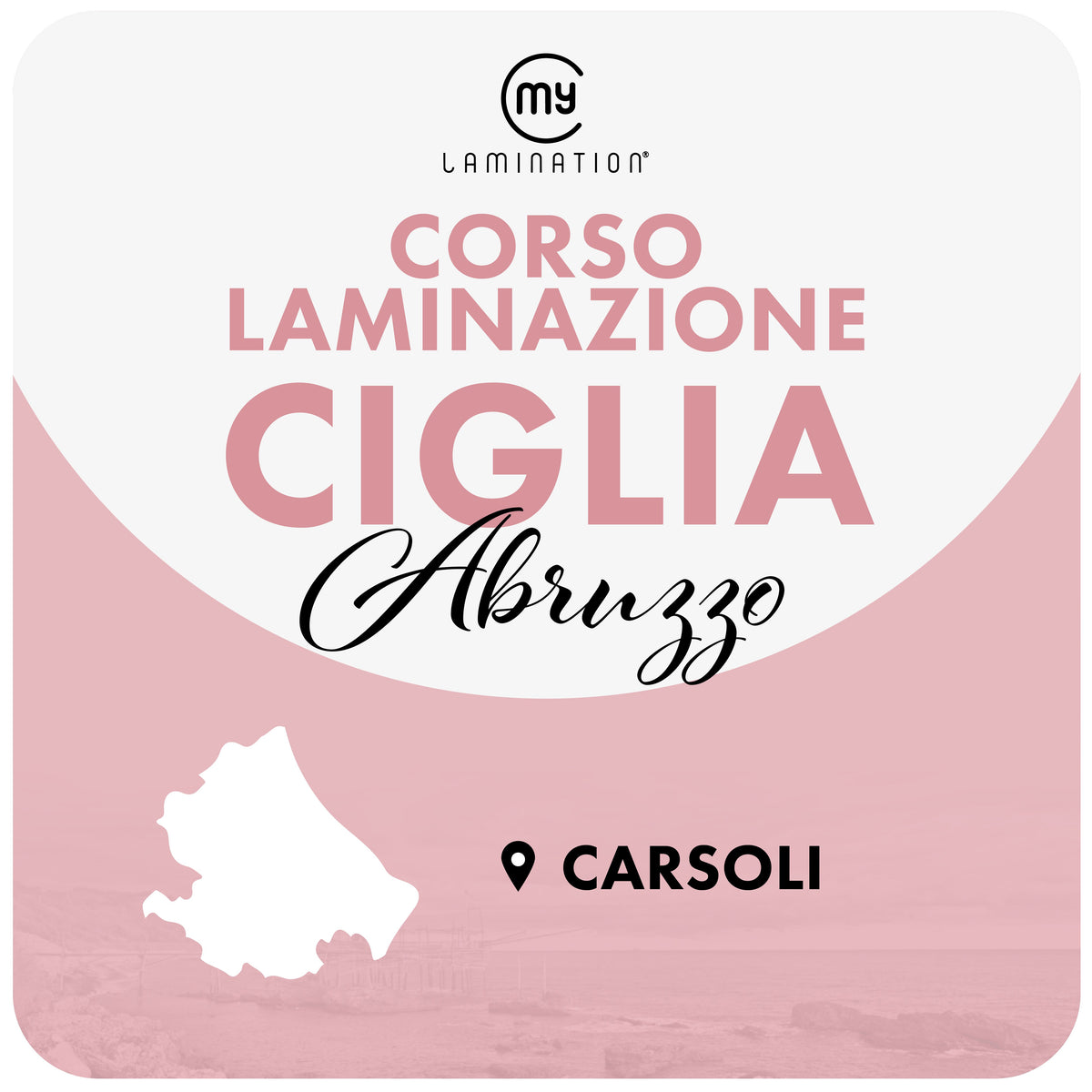 corsi di laminazione ciglia my lamination in abruzzo