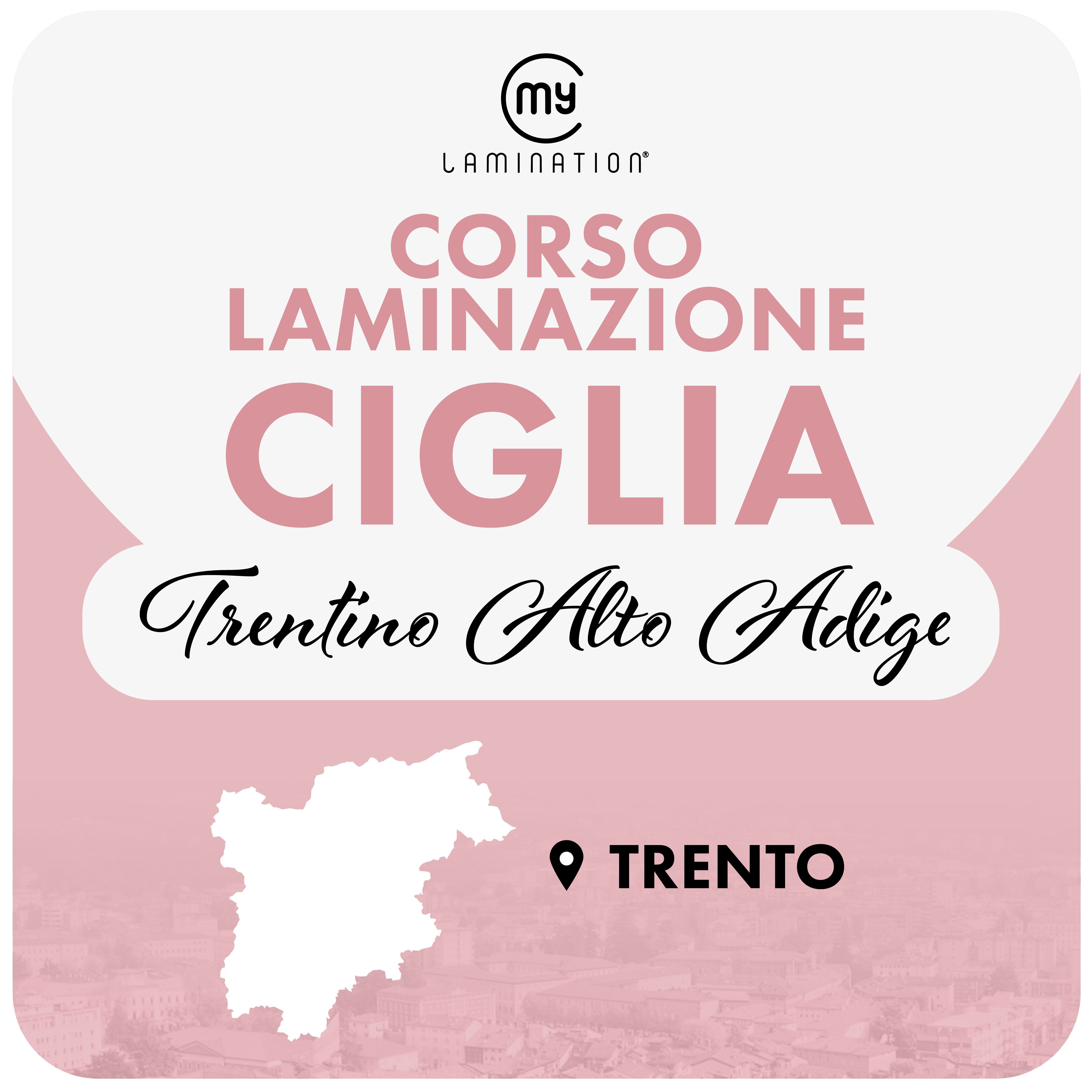 corsi di laminazione ciglia my lamination in trentino alto adige